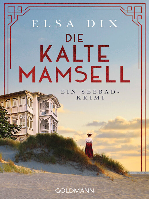 Title details for Die kalte Mamsell by Elsa Dix - Wait list
